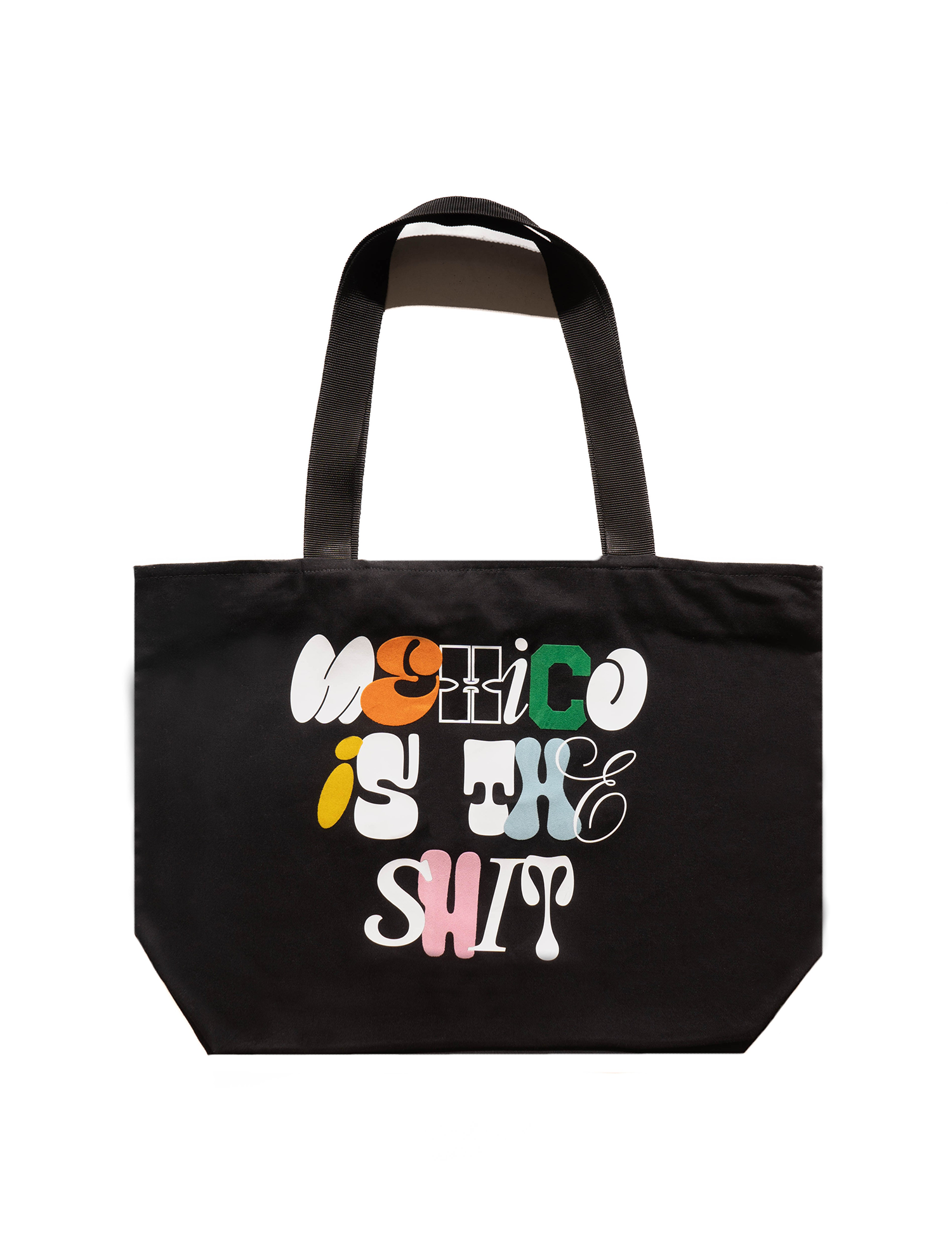 TOTE BAG MEXICO IS THE SHIT