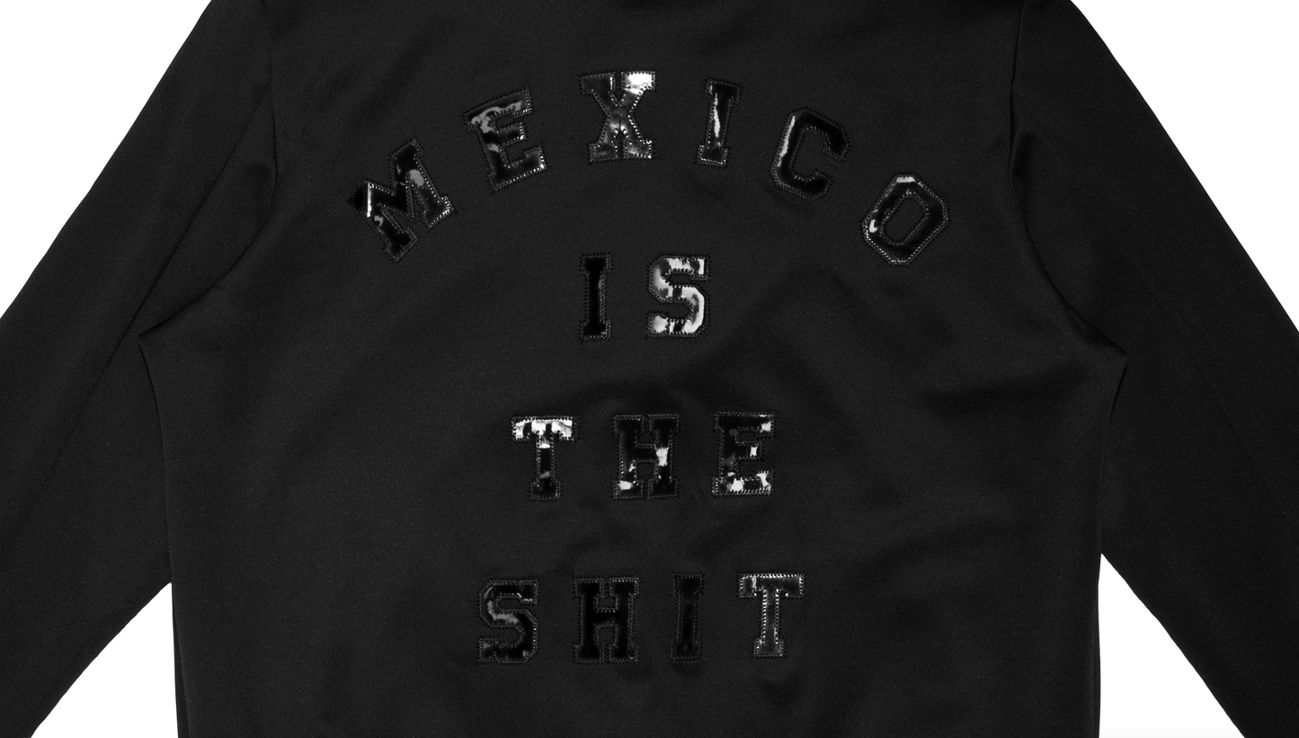 "Mexico Is The Shit" Jacket - Special Edition "Black on Black" 